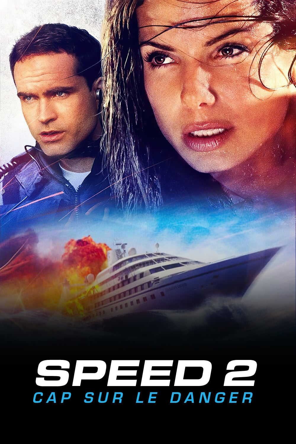 Affiche du film Speed 2 : Cap sur le danger poster