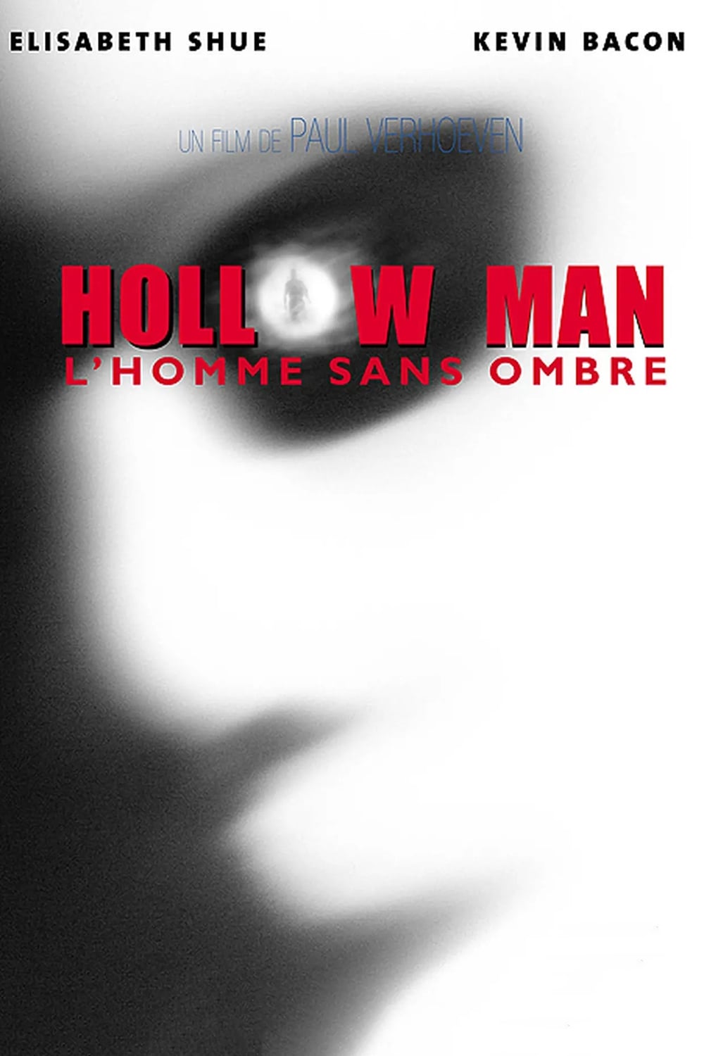 Hollow Man : L'Homme sans ombre est-il disponible sur Netflix ou autre ?