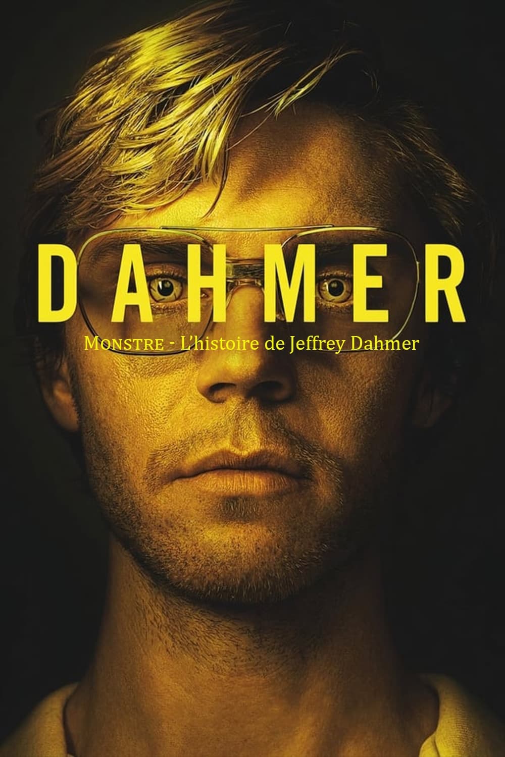 Affiche de la série Dahmer : Monstre - L'histoire de Jeffrey Dahmer