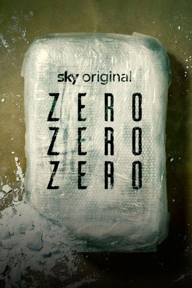 Affiche de la série ZeroZeroZero poster