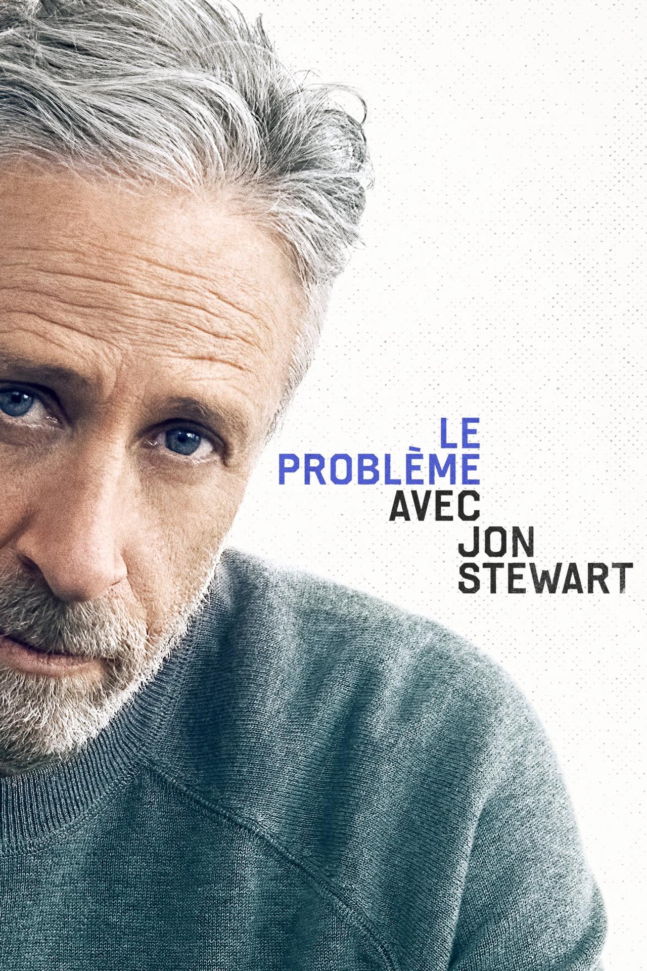 Affiche de la série The Problem With Jon Stewart poster