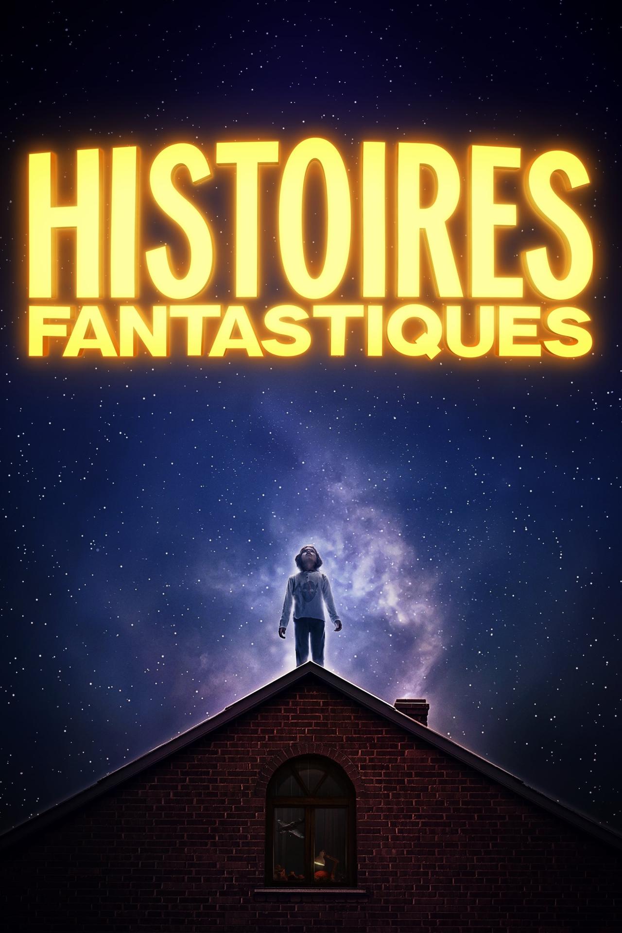 Les saisons de Histoires Fantastiques sont-elles disponibles sur Netflix ou autre ?