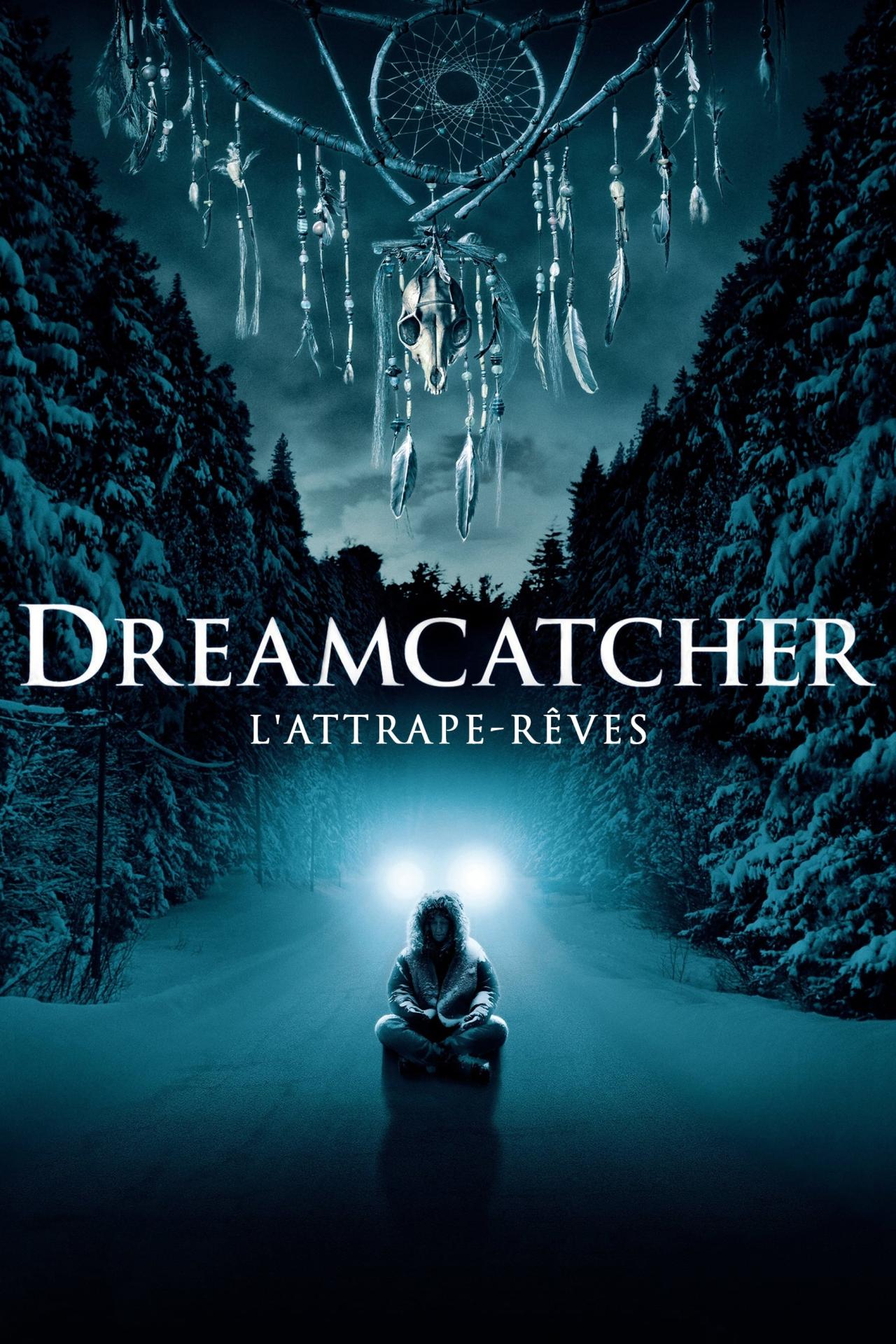 Affiche du film Dreamcatcher : l'attrape-rêves poster