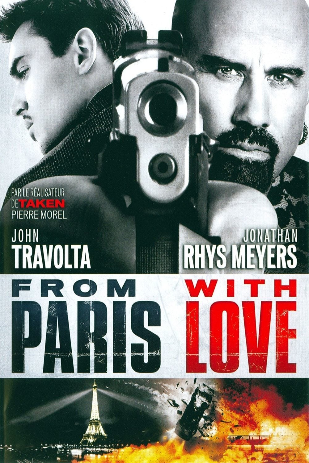 From Paris with Love est-il disponible sur Netflix ou autre ?