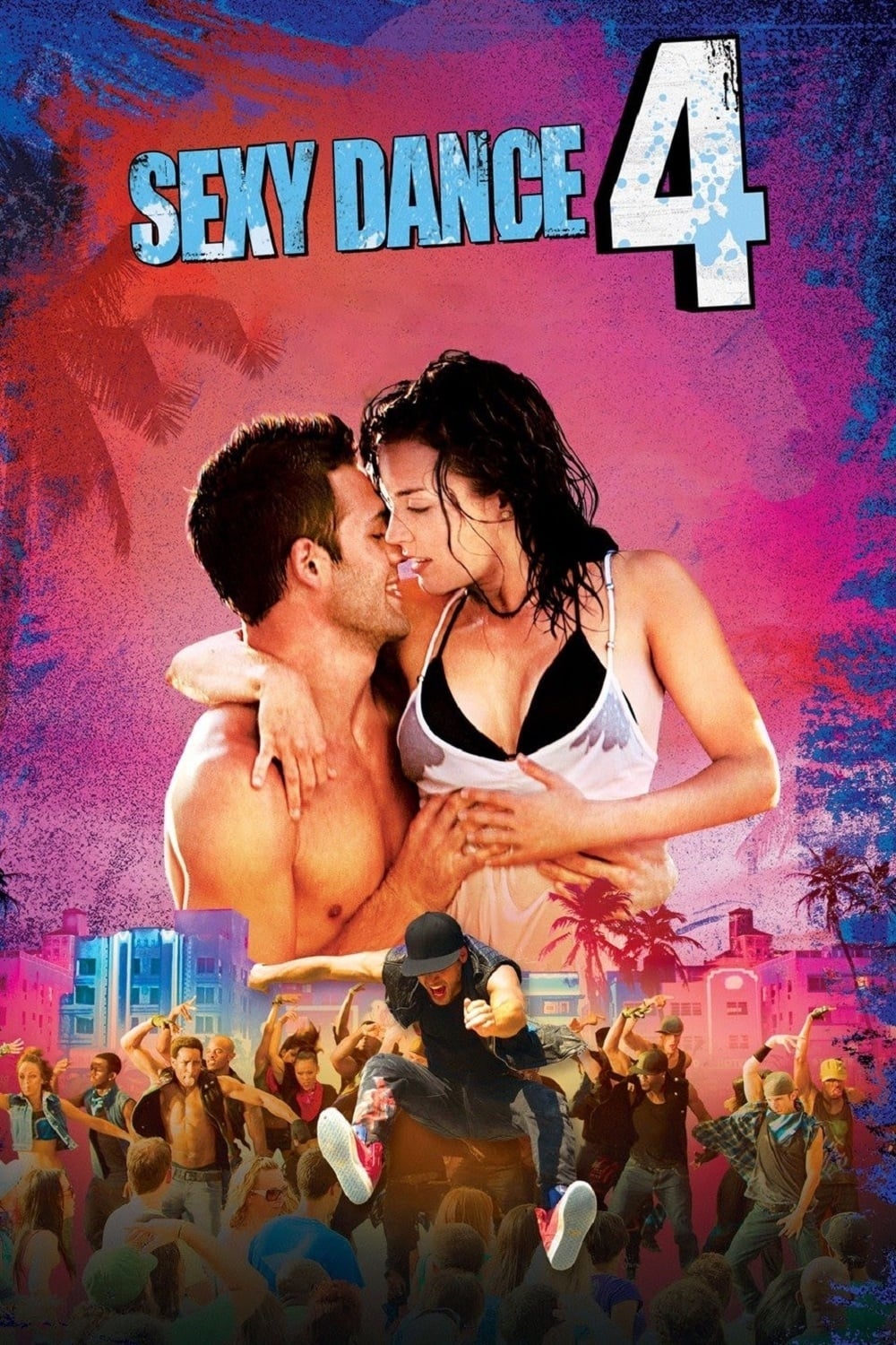Sexy Dance 4 : Miami Heat est-il disponible sur Netflix ou autre ?