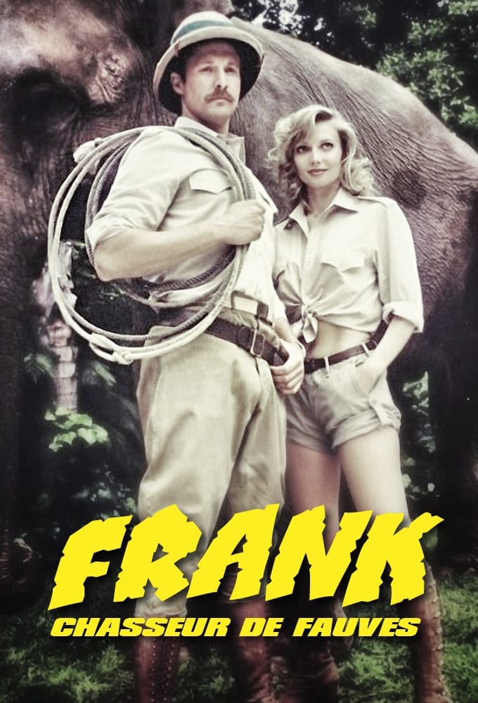 Les saisons de Frank, chasseur de fauves sont-elles disponibles sur Netflix ou autre ?