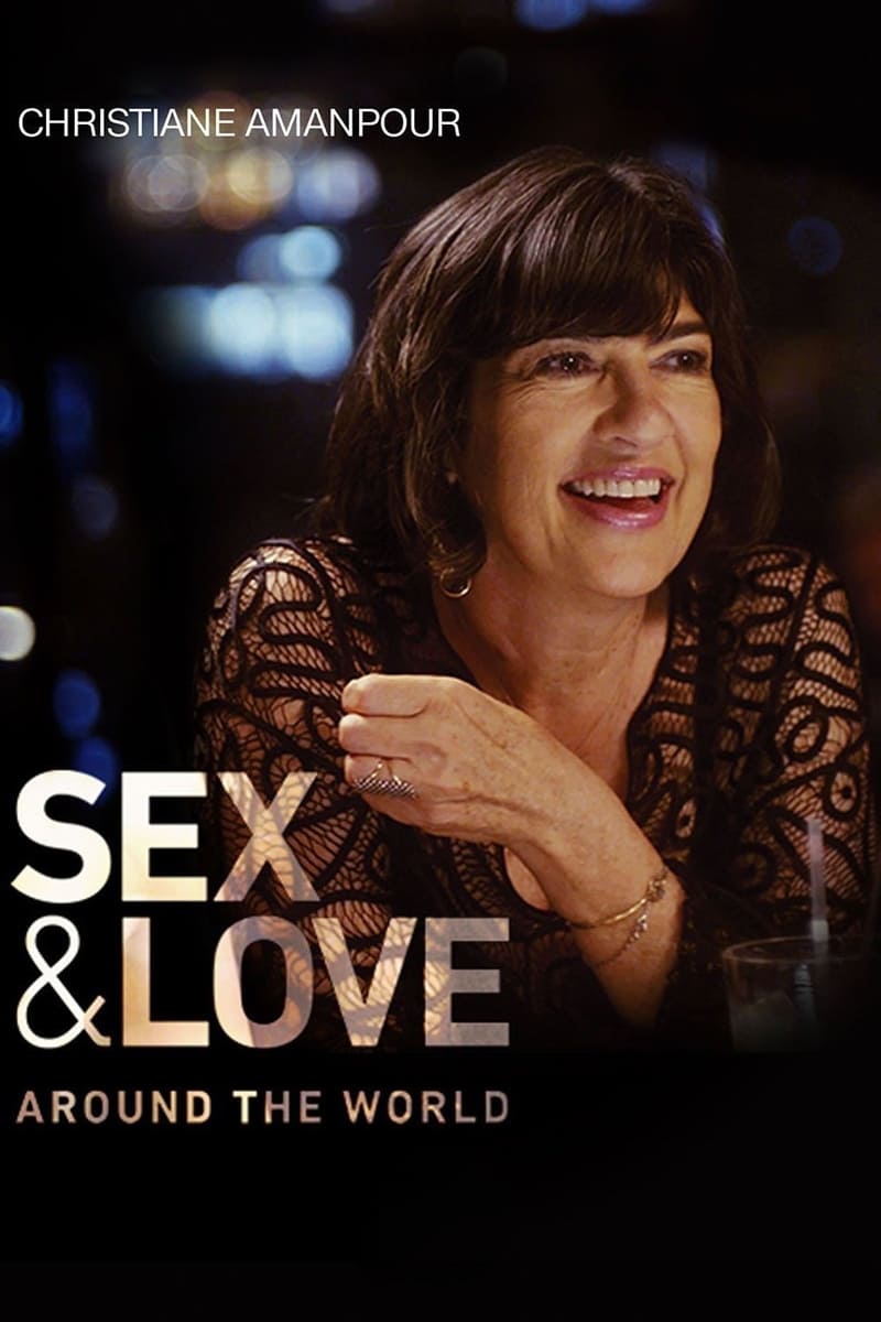 Les saisons de Christiane Amanpour: Sex & Love Around the World sont-elles disponibles sur Netflix ou autre ?