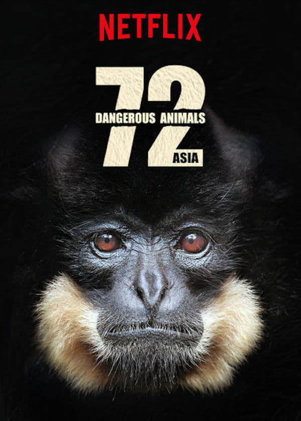 Les saisons de 72 Dangerous Animals: Asia sont-elles disponibles sur Netflix ou autre ?