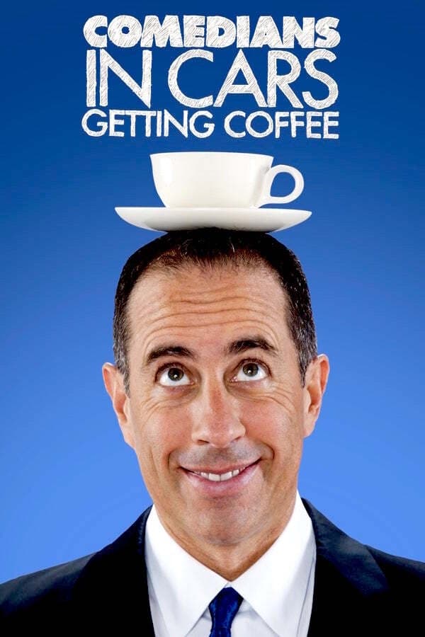 Affiche de la série Comedians in Cars Getting Coffee poster