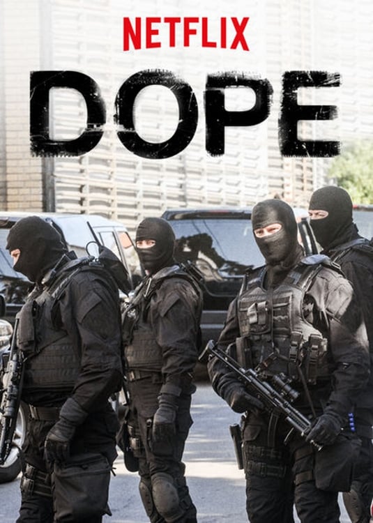 Affiche de la série Dope poster