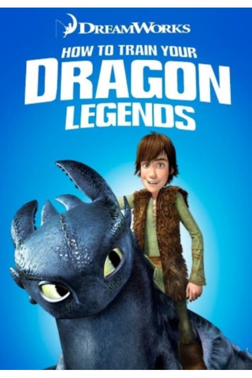 Les saisons de Dreamworks How to Train Your Dragon Legends sont-elles disponibles sur Netflix ou autre ?