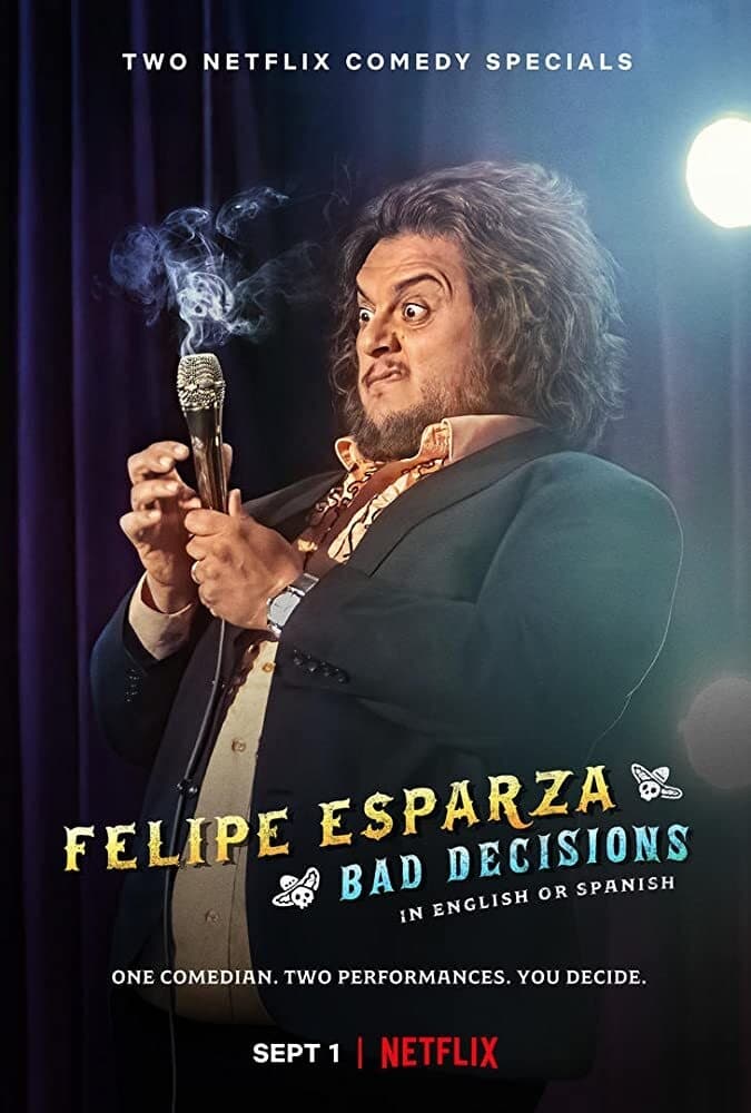 Affiche de la série Felipe Esparza: Bad Decisions poster