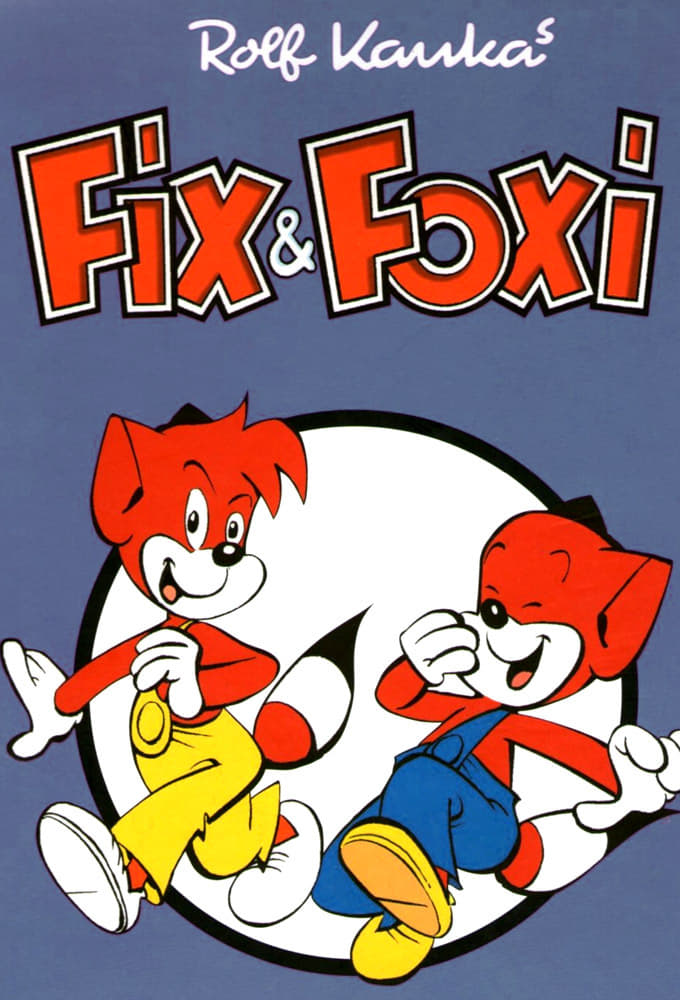 Les saisons de Fix und Foxi sont-elles disponibles sur Netflix ou autre ?