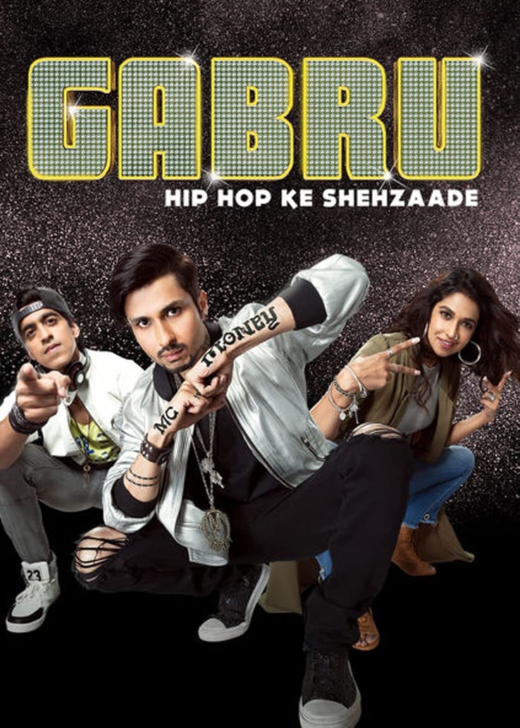 Les saisons de Gabru: Hip Hop Ke Shehzaade sont-elles disponibles sur Netflix ou autre ?
