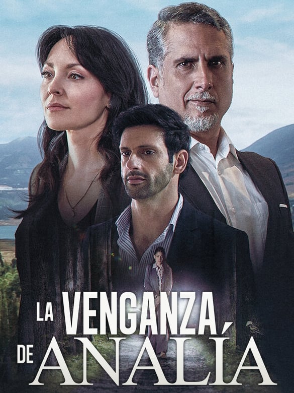 Affiche de la série La venganza de Analía