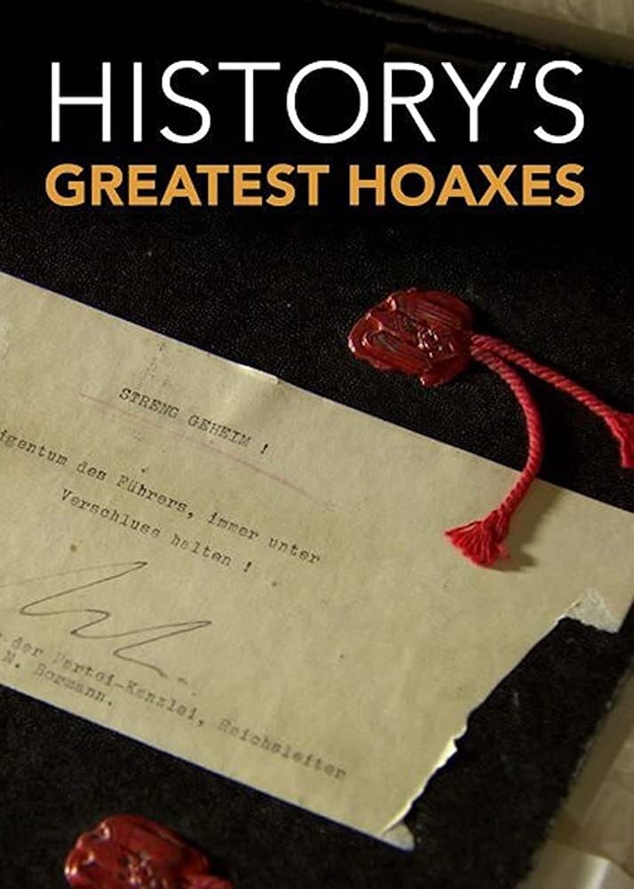 Affiche de la série History's Greatest Hoaxes poster