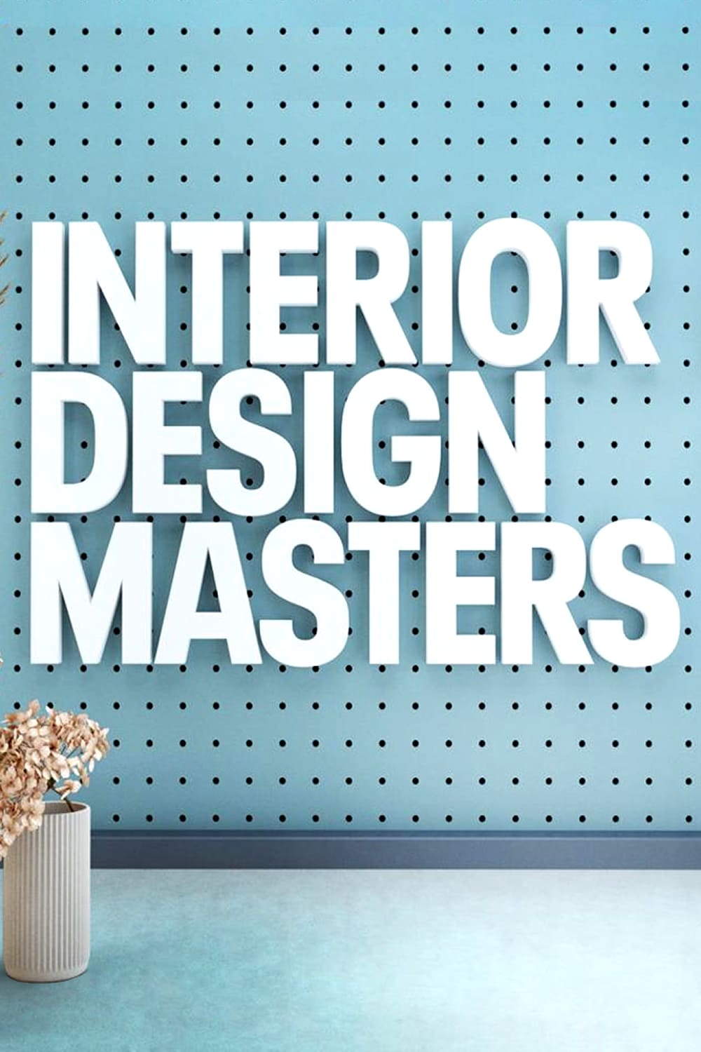 Affiche de la série Interior Design Masters poster