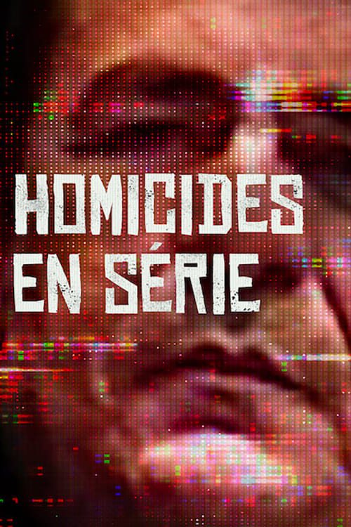 Affiche de la série Homicides en série