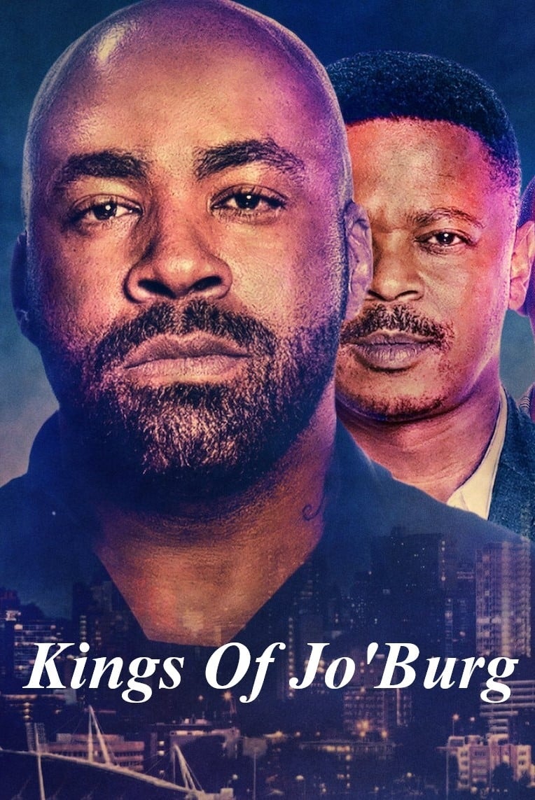 Affiche de la série Kings of Jo'Burg