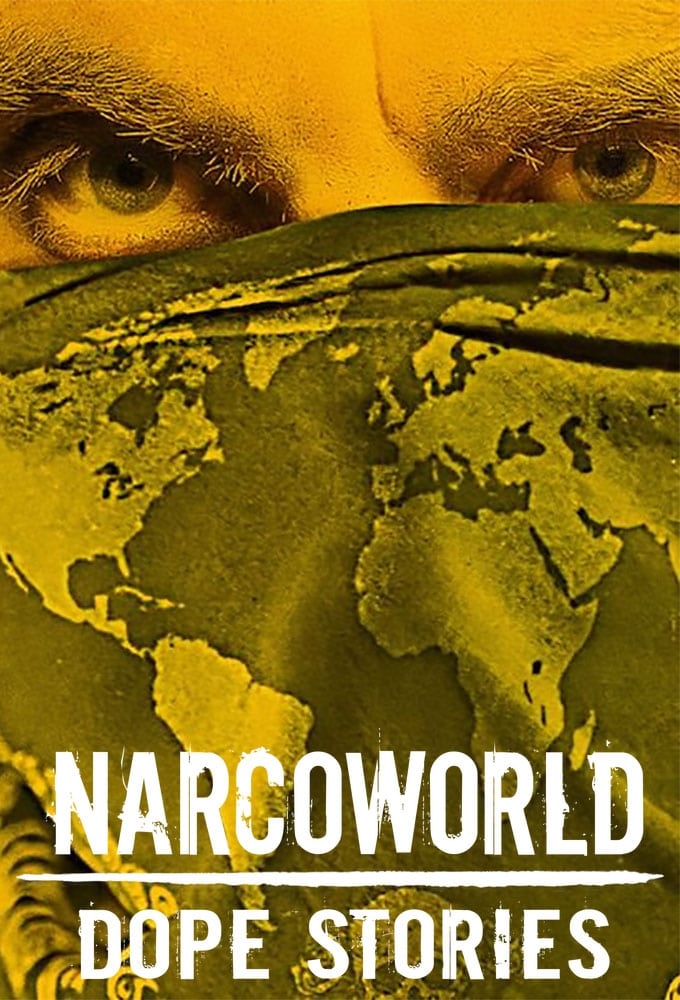 Les saisons de Narcoworld : Dope Stories sont-elles disponibles sur Netflix ou autre ?