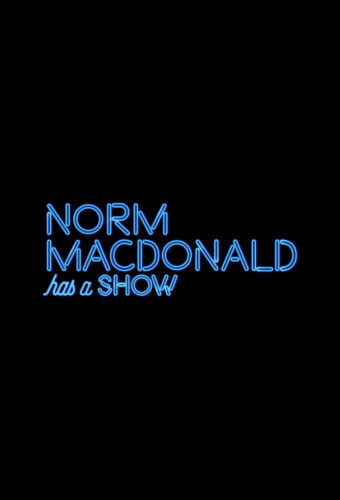 Affiche de la série Norm Macdonald Has a Show