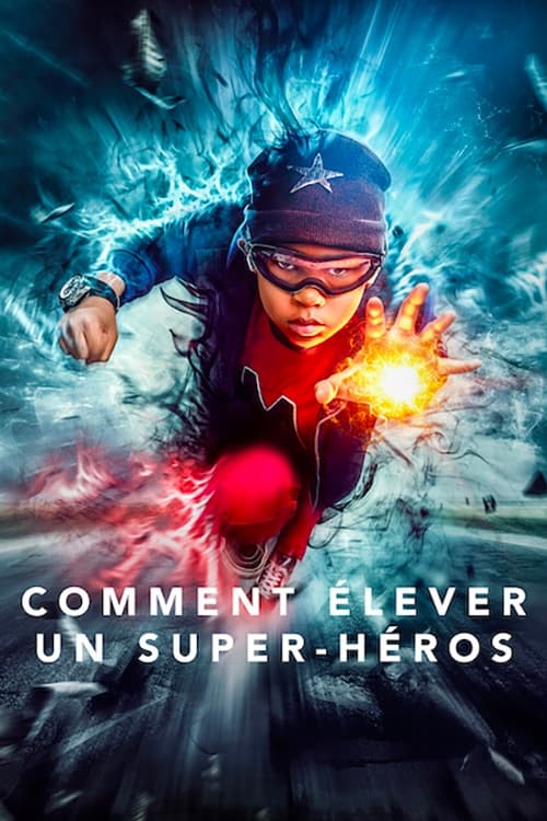 Affiche de la série Comment élever un super-héros