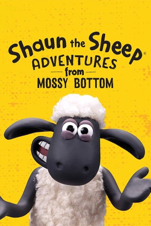 Affiche de la série Shaun the Sheep: Adventures from Mossy Bottom