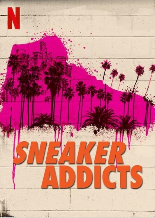 Affiche de la série Sneaker Addicts poster