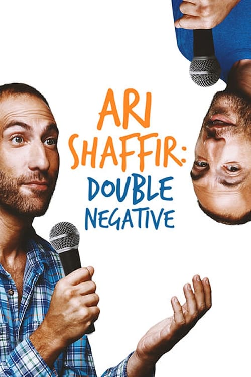 Les saisons de Ari Shaffir: Double Negative sont-elles disponibles sur Netflix ou autre ?