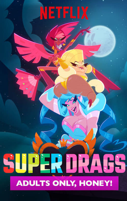 Les saisons de Super Drags sont-elles disponibles sur Netflix ou autre ?