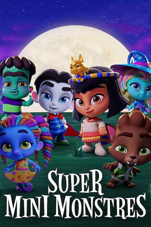 Les saisons de Super mini monstres sont-elles disponibles sur Netflix ou autre ?