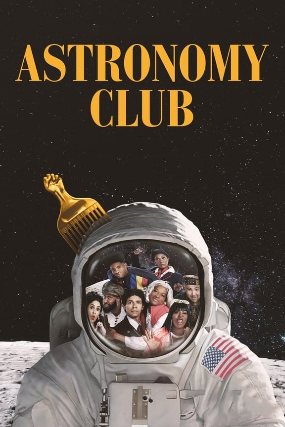 Les saisons de Astronomy Club: The Sketch Show sont-elles disponibles sur Netflix ou autre ?