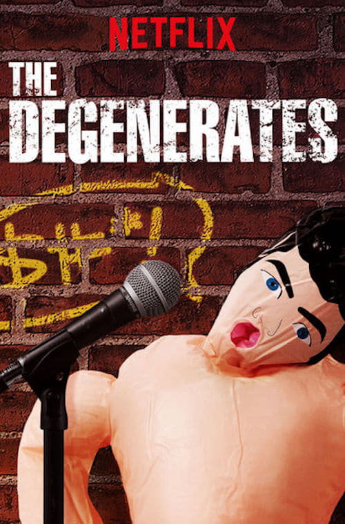 Affiche de la série The Degenerates poster