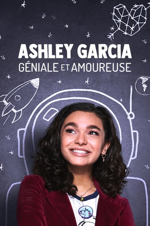 Les saisons de Ashley Garcia : Géniale et amoureuse sont-elles disponibles sur Netflix ou autre ?