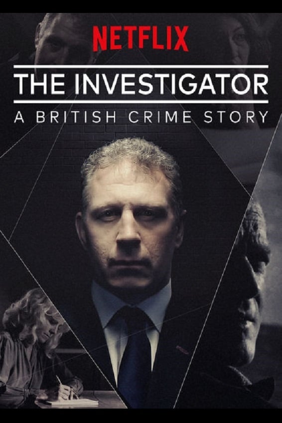 Affiche de la série The Investigator: A British Crime Story poster