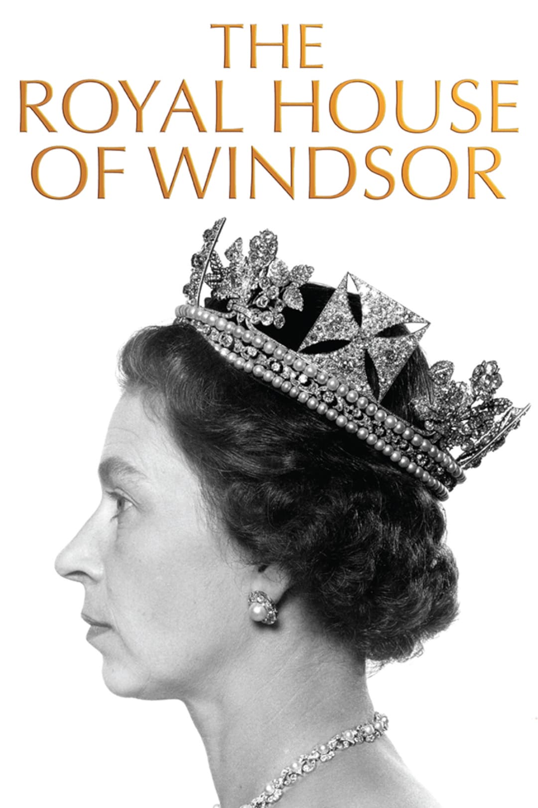 Affiche de la série The Royal House of Windsor poster