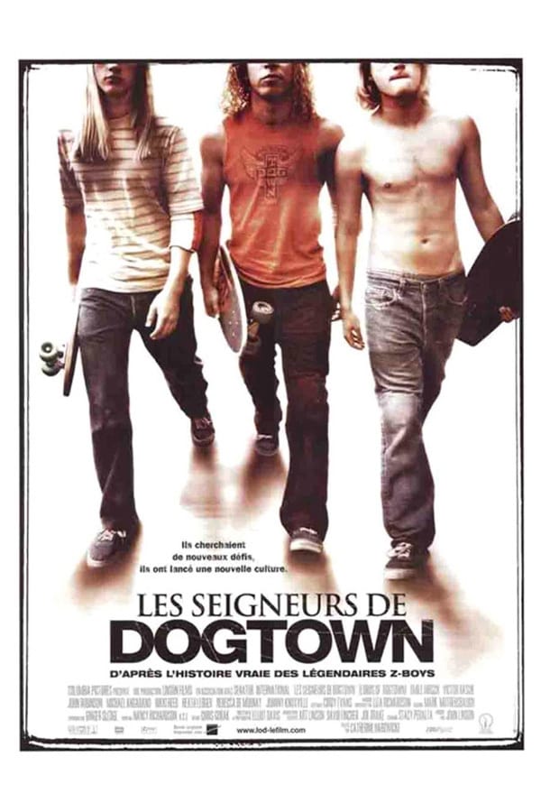Affiche du film Les Seigneurs de Dogtown poster