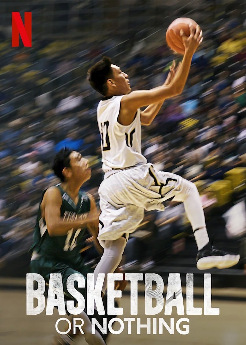 Affiche de la série Basketball or Nothing poster