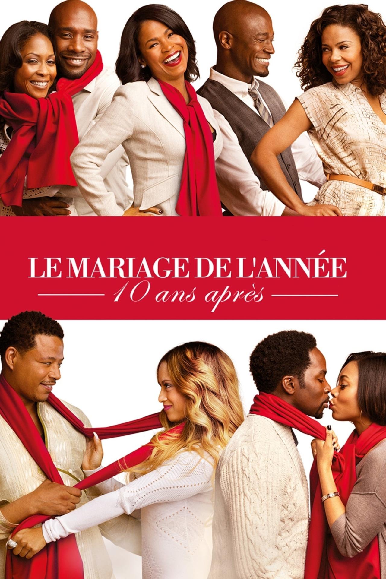 Affiche du film Le Mariage de l'année, 10 ans après poster