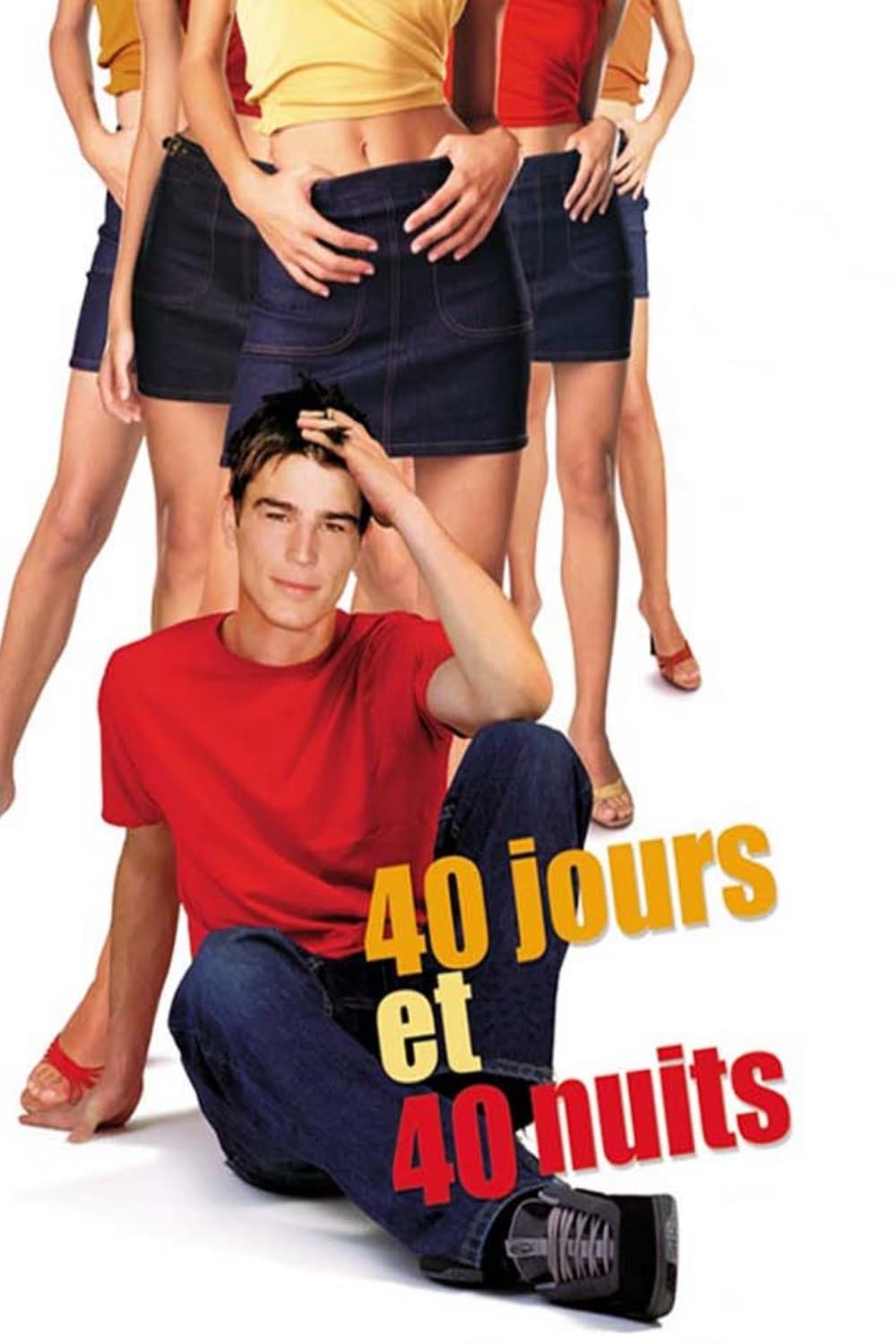 Affiche du film 40 jours et 40 nuits poster