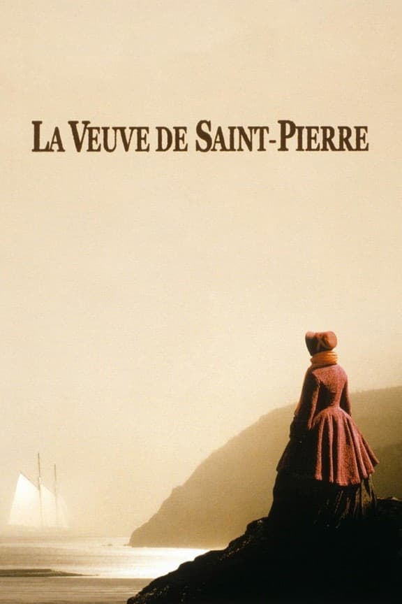 Affiche du film La Veuve de Saint-Pierre poster