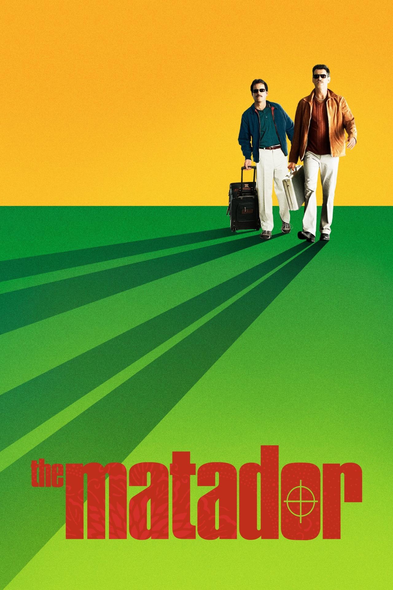 Affiche du film The Matador - Même Les Tueurs Ont Besoin D'Amis poster