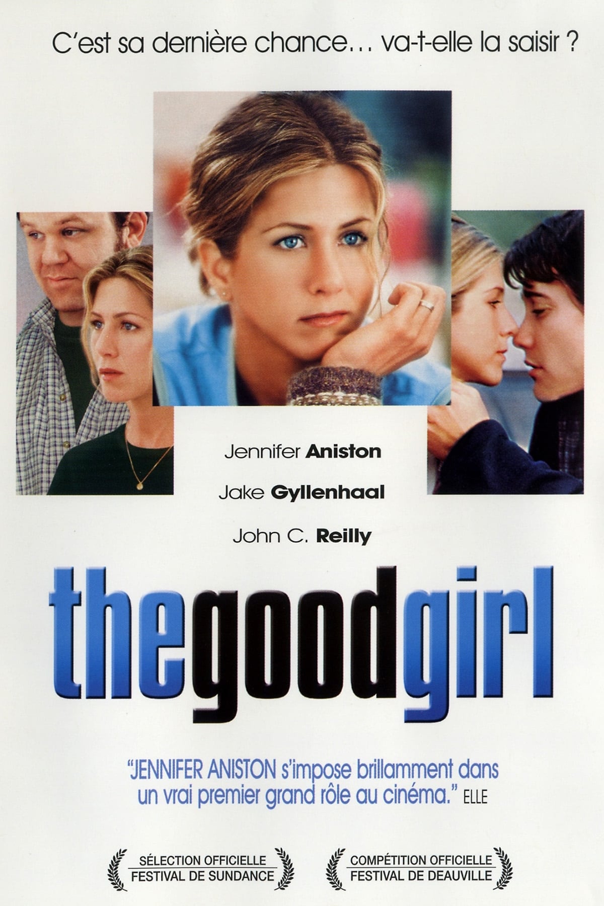The Good Girl est-il disponible sur Netflix ou autre ?