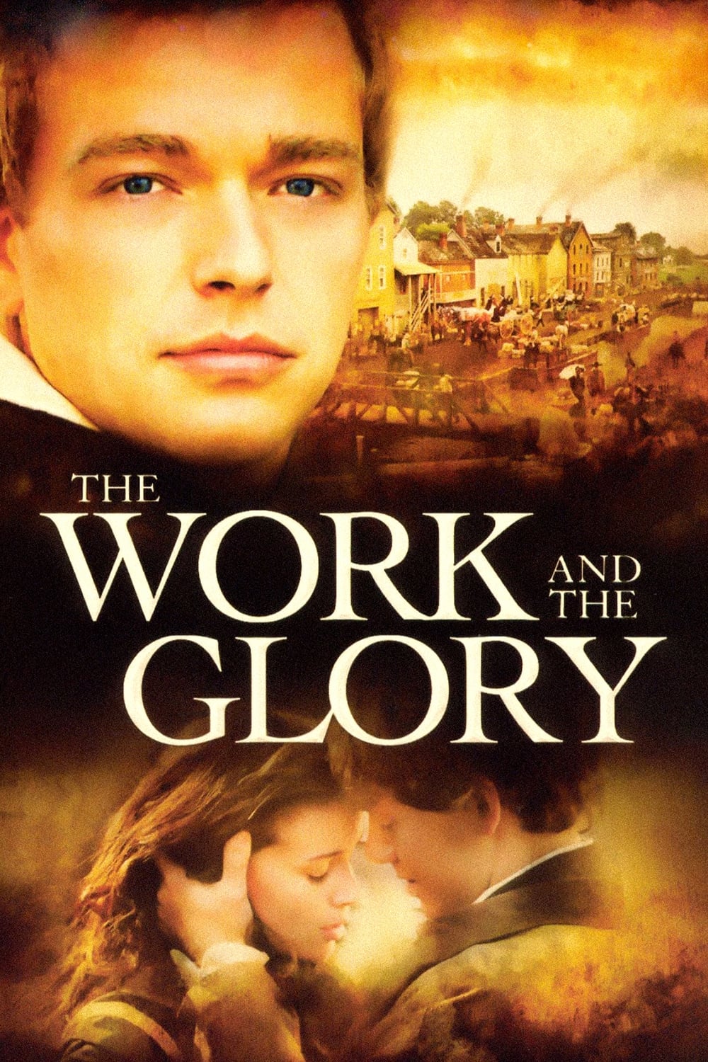 Affiche du film The Work and the Glory poster