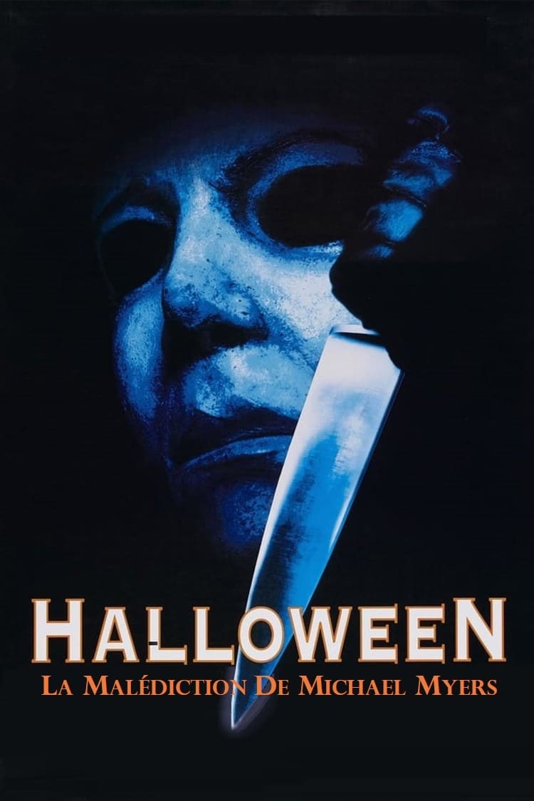 Halloween 6 : La Malédiction de Michael Myers est-il disponible sur Netflix ou autre ?