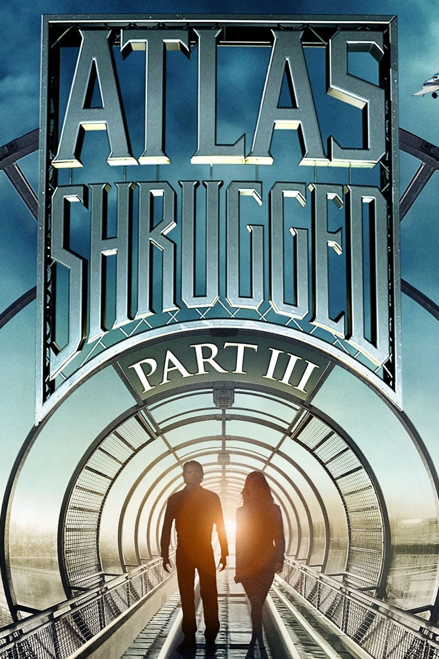 Affiche du film Atlas Shrugged: Part III poster