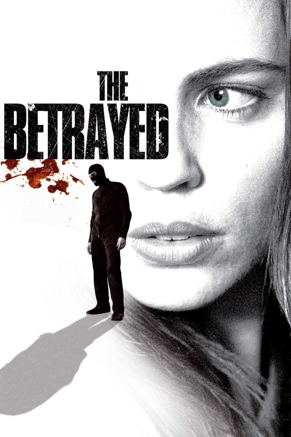 The Betrayed est-il disponible sur Netflix ou autre ?