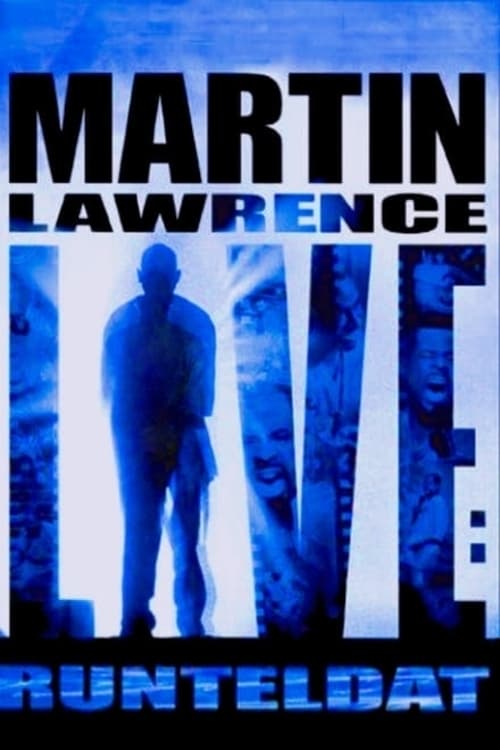 Affiche du film Martin Lawrence Live: Runteldat poster