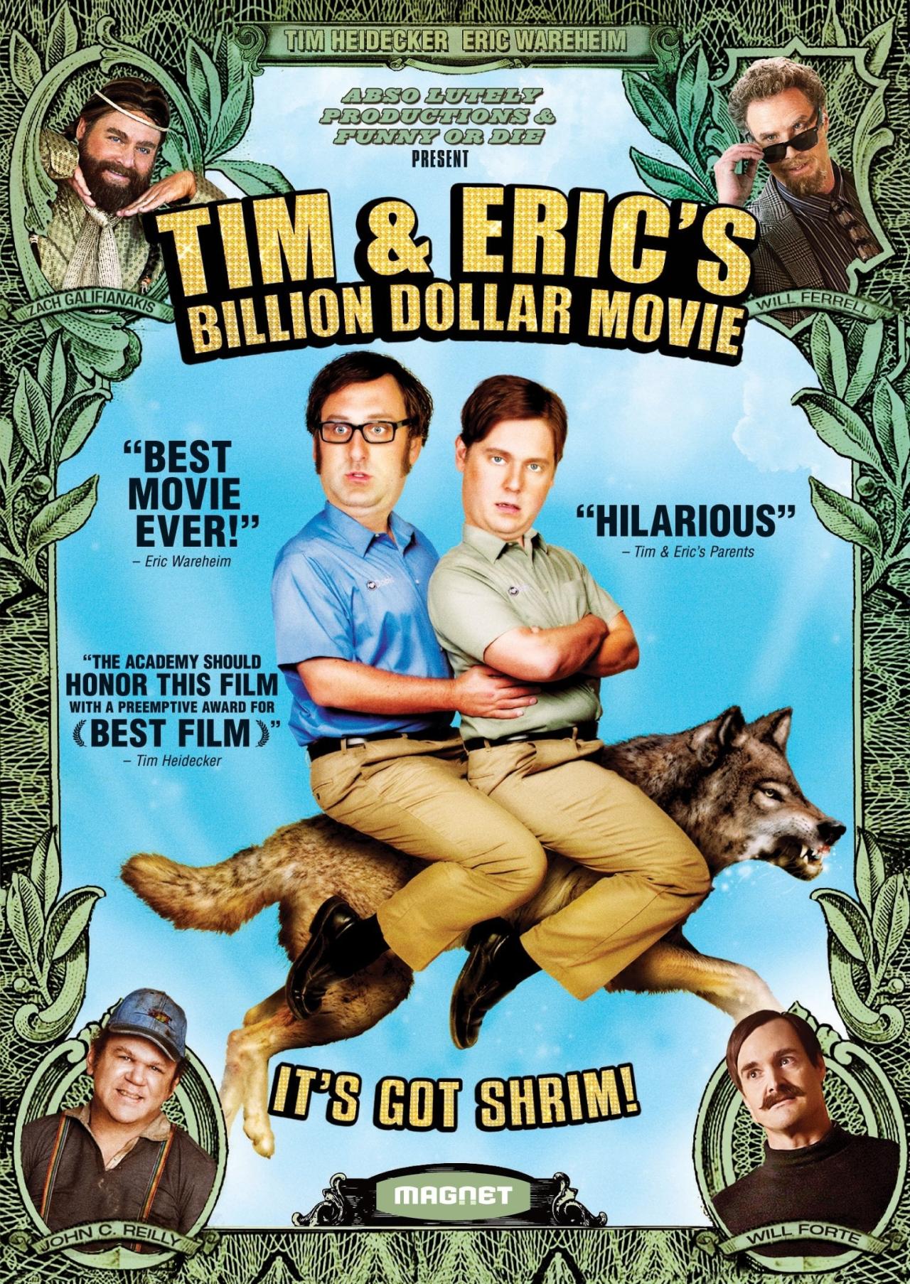 Tim and Eric's Billion Dollar Movie est-il disponible sur Netflix ou autre ?