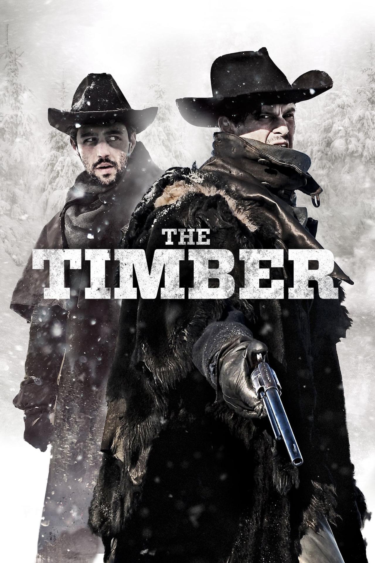 Affiche du film The Timber poster